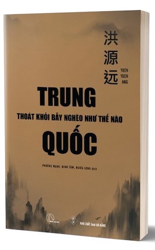 Trung Quốc Thoát Khỏi Bẫy Nghèo Như Thế Nào - Yuen Yuen Ang