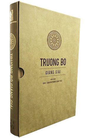 Trường Bộ Giảng Giải (Bìa Cứng) - Bhik Samādhipuñño Định Phúc