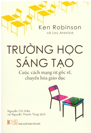 Trường Học Sáng Tạo - Ken Robinson