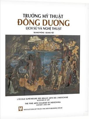 Trường Mỹ Thuật Đông Dương - Lịch Sử Và Nghệ Thuật - Quang Phòng, Quang Việt