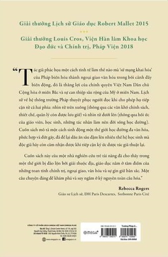 Trường Pháp Ở Việt Nam 1945-1975: Từ Sứ Mạng Khai Hóa Đến Ngoại Giao Văn Hóa - Nguyễn Thụy Phương