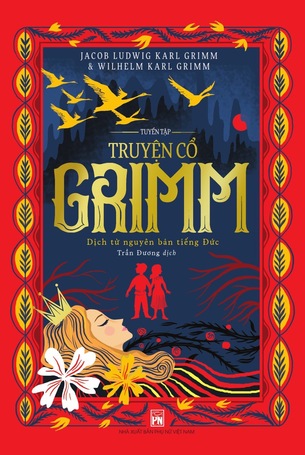 Tuyển tập Truyện cổ Grimm dịch từ nguyên bản tiếng Đức