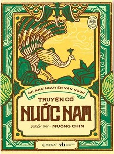 Truyện Cổ Nước Nam - Quyển hạ: Muông chim -  Ôn Như Nguyễn Văn Ngọc