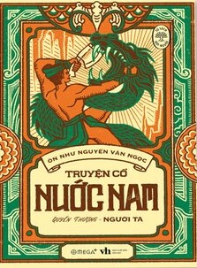 Truyện Cổ Nước Nam - Quyển thượng: Người ta - Ôn Như Nguyễn Văn Ngọc