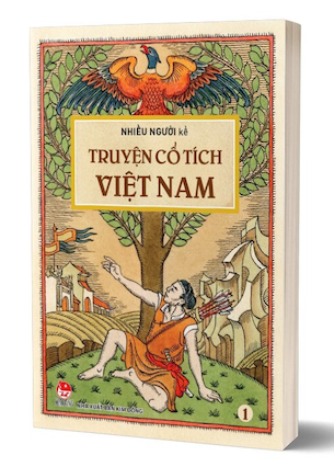 Truyện Cổ Tích Việt Nam - Tập 1 - Nhiều Tác Giả