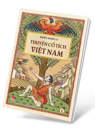 Truyện Cổ Tích Việt Nam - Tập 1 - Nhiều Tác Giả