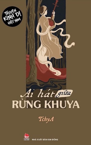 Truyện Kinh Dị Việt Nam - Ai Hát Giữa Rừng Khuya - TchyA