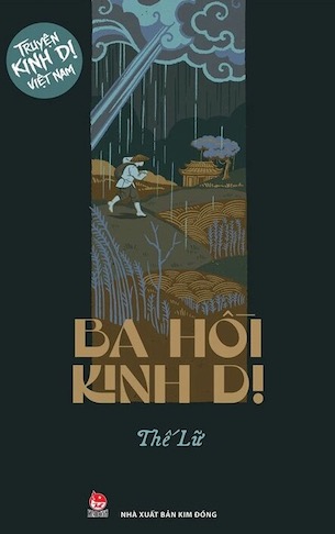 Truyện Kinh Dị Việt Nam - Ba Hồi Kinh Dị - Thế Lữ