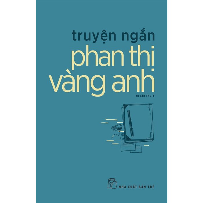 Combo (3 Cuốn Sách) Truyện Ngắn Phan Thị Vàng Anh + Ghi Chép Nhỏ Của Người Cưỡi Ngựa + Nhân Trường Hợp Chị Thỏ Bông Và Các Bài Viết Khác (Phan Thị Vàng Anh)