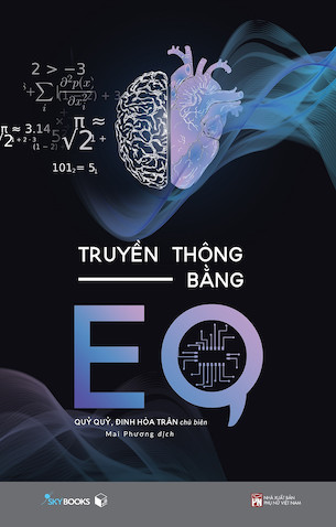 Truyền Thông Bằng EQ - Quỷ Quỷ, Đinh Hòa Trân