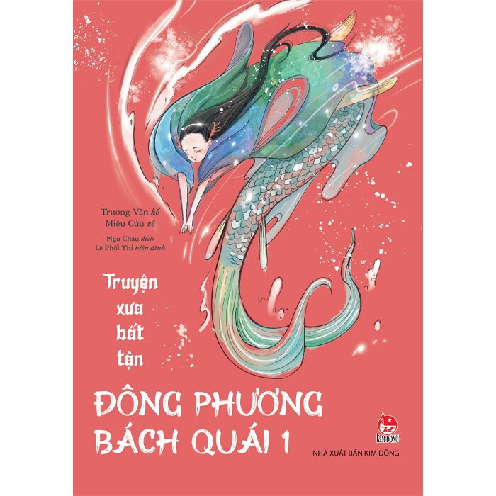 Sách Truyện Xưa Bất Tận - Đông Phương Bách Quái (Tập 1) Trương Vân, Miêu Cửu