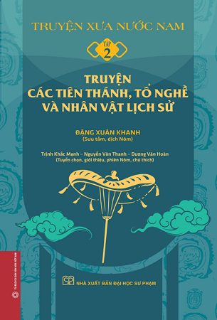 Bộ 2 Tập Truyện Xưa Nước Nam (Bìa mềm) - Đặng Xuân Khanh, Hoà Chính Tử