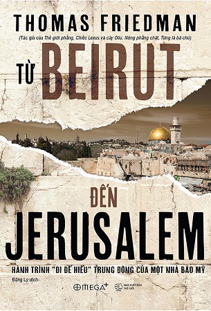 Combo 3 Cuốn Sách Từ Beirut Đến Jerusalem + Lịch Sử Israel + Lịch sử Do Thái - Thomas Friedman, Daniel Gordis, Paul Johnson