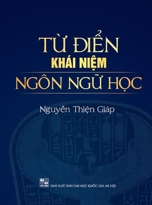 Từ điển khái niệm ngôn ngữ học Nguyễn Thiện Giáp