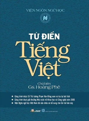 Từ Điển Tiếng Việt - Hoàng Phê - Tái Bản 2022