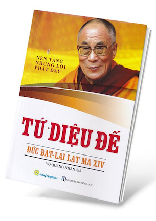 Tứ Diệu Đế - Đức Đạt Lai Lạt Ma