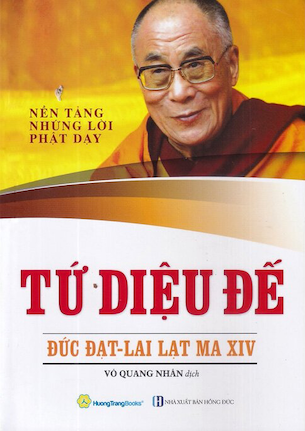 Tứ Diệu Đế - Đức Đạt Lai Lạt Ma