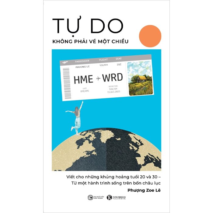 Tự Do Không Phải Vé Một Chiều - Phượng Zoe Lê