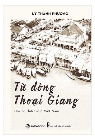 Từ Dòng Thoại Giang - Lý Thành Phương