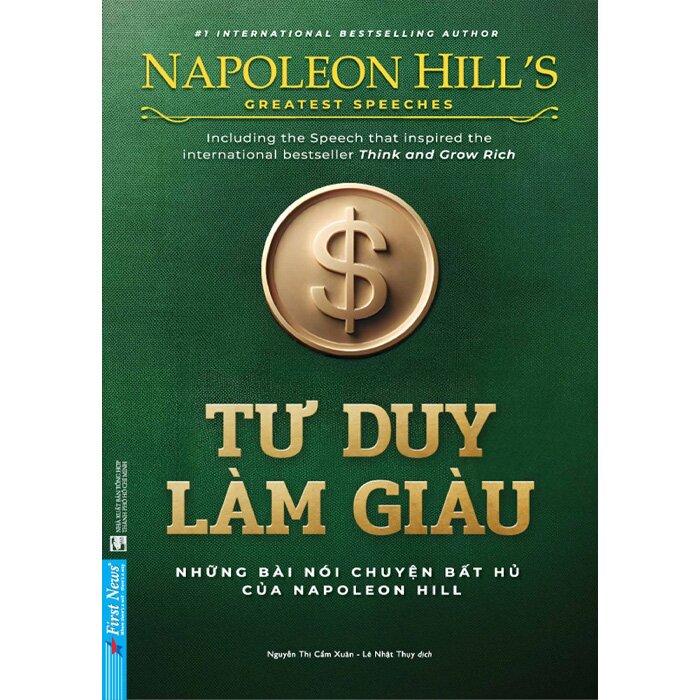 Tư Duy Làm Giàu - Những Bài Nói Chuyện Bất Hủ Của Napoleon Hill