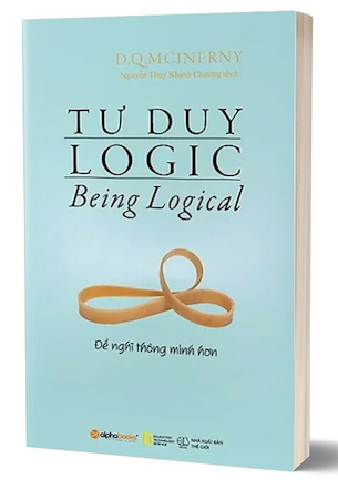 Tư Duy Logic - Để Nghĩ Thông Minh Hơn - D. Q. McInery