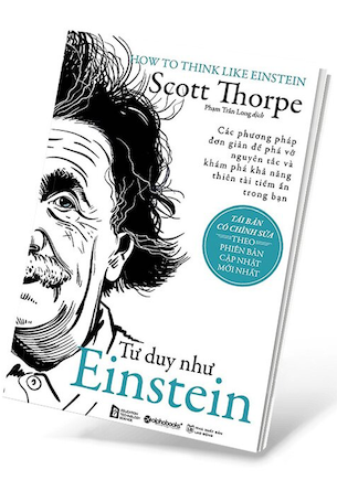 Tư Duy Như Einstein - Scott Thorpe