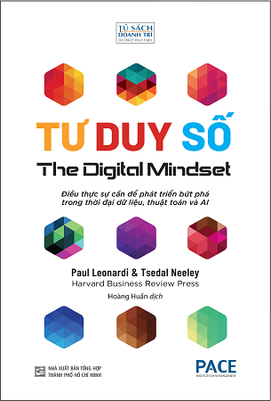 Sách Tư Duy Số - The Digital Mindset - Paul Leonardi, Tsedal Neeley
