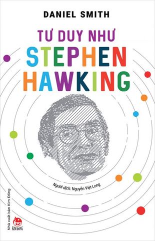 Tư Duy Như Stephen Hawking Daniel Smith