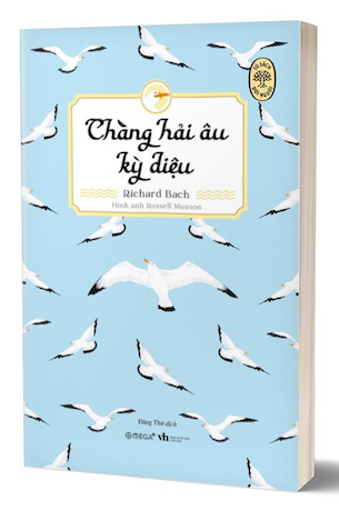 Tủ Sách Đời Người - Chàng Hải Âu Kỳ Diệu - Richard Bach