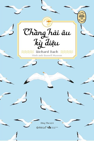 Tủ Sách Đời Người - Chàng Hải Âu Kỳ Diệu - Richard Bach