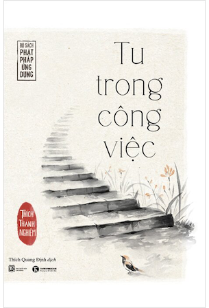 Tu Trong Công Việc - Hòa thượng Thích Thánh Nghiêm