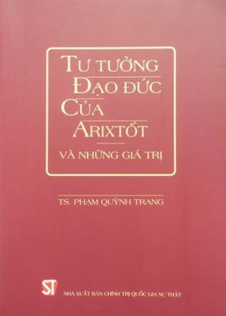 Tư tưởng đạo đức của Arixtốt và những giá trị Phạm Quỳnh Trang