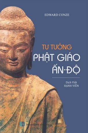 Tư Tưởng Phật Giáo Ấn Độ - Edward Conze