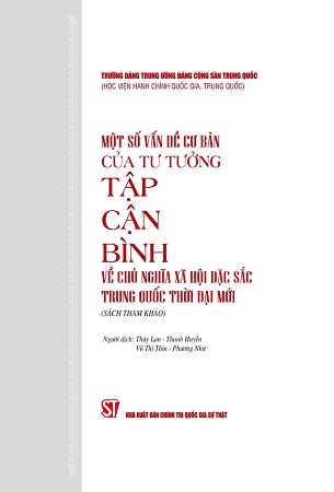 Sách Một số vấn đề cơ bản của tư tưởng Tập Cận Bình về chủ nghĩa xã hội đặc sắc Trung Quốc thời đại mới