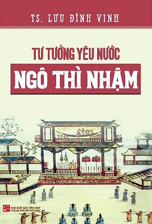 Sách Tư tưởng yêu nước Ngô Thì Nhậm - TS.Lưu Đình Vinh