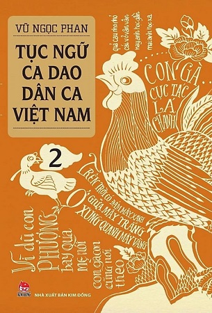 Sách Tục Ngữ - Ca Dao - Dân Ca Việt Nam - Tập 2 - Vũ Ngọc Phan