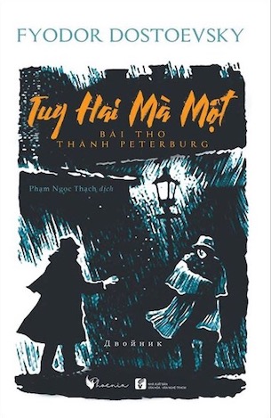 Tuy Hai Mà Một - Fyodor Dostoevsky