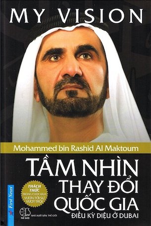 Tầm Nhìn Thay Đổi Quốc Gia (Bìa Cứng) - Mohammed bin Rashid Al Maktoum