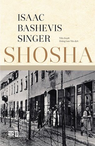 Shosha - Isaac Bashevis Singer