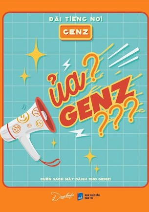 Ủa? GenZ??? - Đài Tiếng Nói GenZ