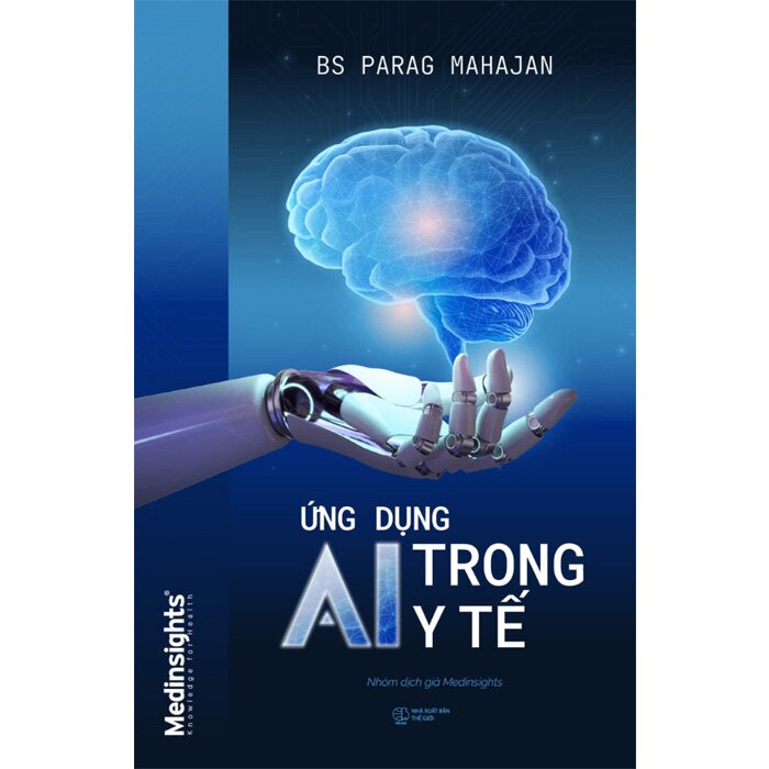Ứng Dụng AI Trong Y Tế - Dr. Parag Suresh Mahaja