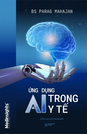Ứng Dụng AI Trong Y Tế - Dr. Parag Suresh Mahaja