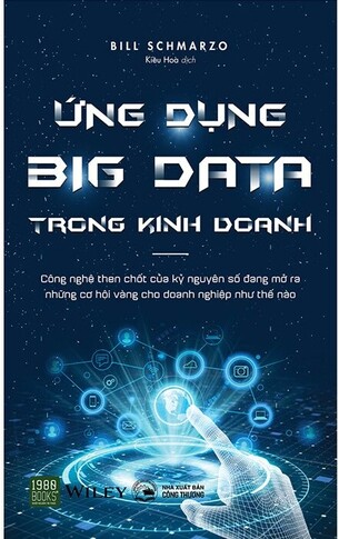 Ứng Dụng Big Data Trong Kinh Doanh - Bill Schmarzo