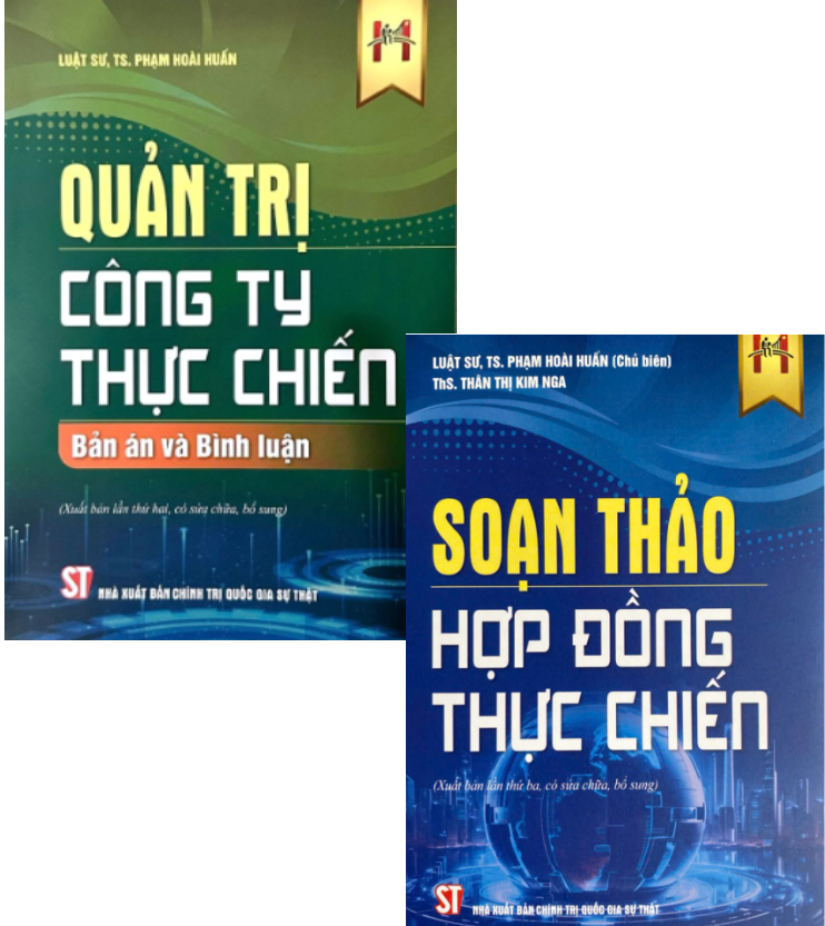 Combo (2 Cuốn Sách) Quản Trị Công Ty Thực Chiến + Soạn Thảo Hợp Đồng Thực Chiến (Luật Sư, TS. Phạm Hoài Huấn)