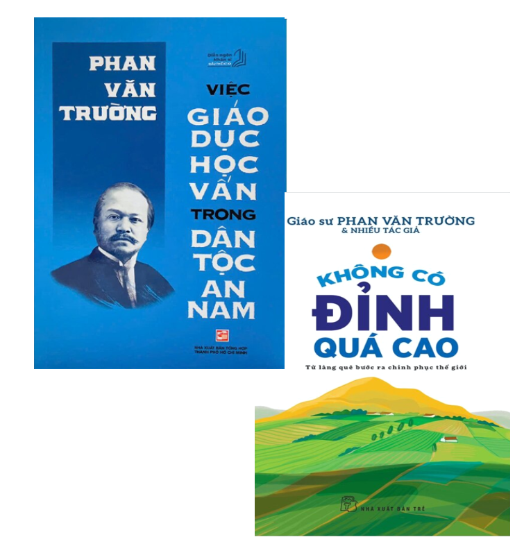 Combo (2 Cuốn Sách) Việc Giáo Dục Học Vấn Trong Dân Tộc An Nam + Không Có Đỉnh Quá Cao (Phan Văn Trường)