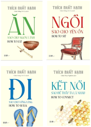 Bộ (5 Cuốn Sách) Đi Sao Cho Vững Vàng - Ăn Sao Cho Ngon Lành - Ngồi Sao Cho Yên Ổn - Kết Nối Sao Để Thấy Ta Là Nhau - Nhìn Sao Để Thấy Rõ (Thích Nhất Hạnh)