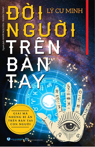 Đời Người Trên Bàn Tay - Lý Cư Minh