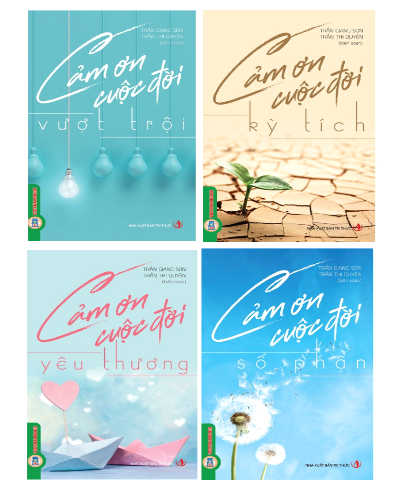 Combo (4 Cuốn Sách) Cảm Ơn Cuộc Đời: Vượt Trội, Kỳ Tích, Yêu Thương, Số Phận (Trần Giang Sơn)