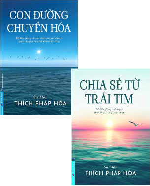 Combo (2 cuốn sách) Chia Sẻ Từ Trái Tim - Con Đường Chuyển Hóa (Thích Pháp Hòa)