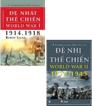 Combo (2 Cuốn Sách) Đệ Nhất Thế Chiến - World War I (1914-1918) + Đệ Nhị Thế Chiến - World War II (1939-1945) của tác giả Robert Leckie, Abraham Rothberg